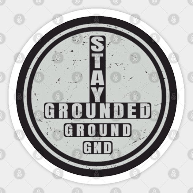 Stay Grounded Funny Electrical Journeyman Lineman Sticker by Creative idea store